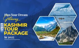 Kashmir Tour Packages 2025 – Explore Paradise on Earth with Custom Travel Itineraries